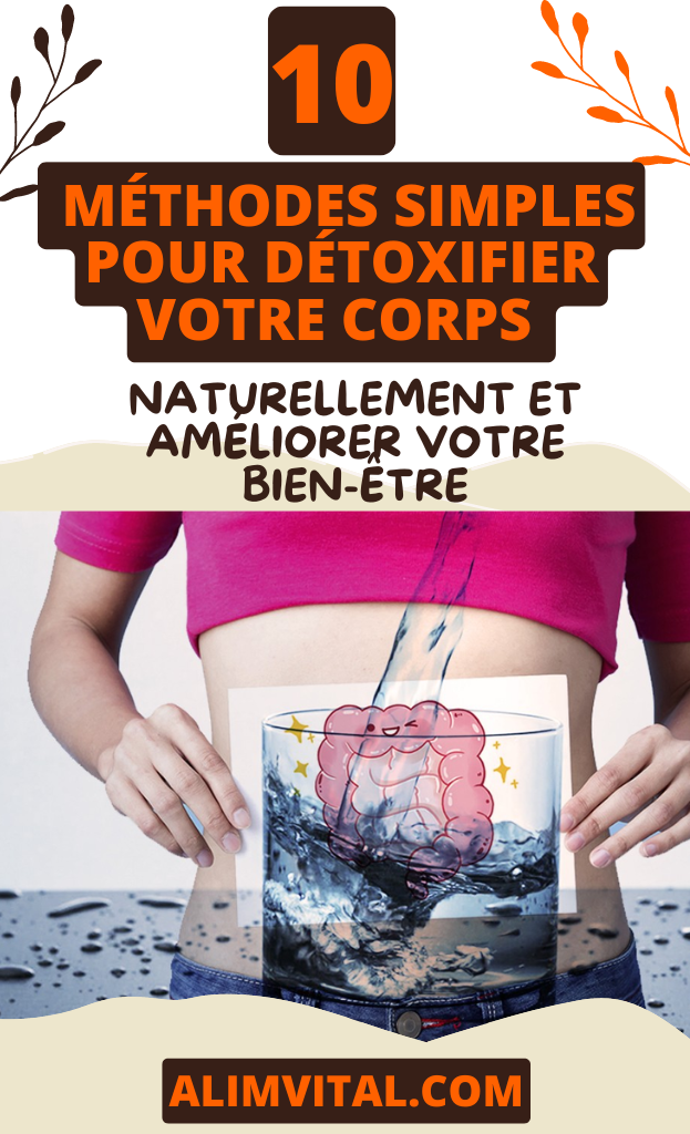 Détoxifier Votre Corps