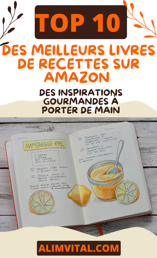 10 des Meilleurs Livres de Recettes sur Amazon
