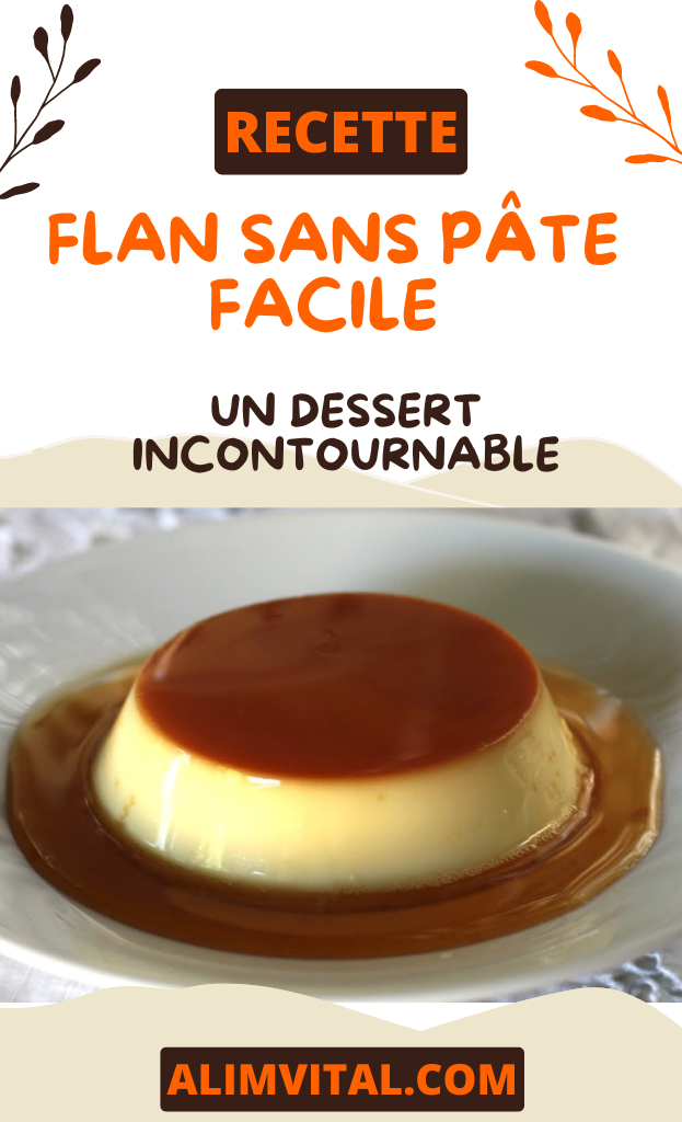 Flan sans Pâte Facile