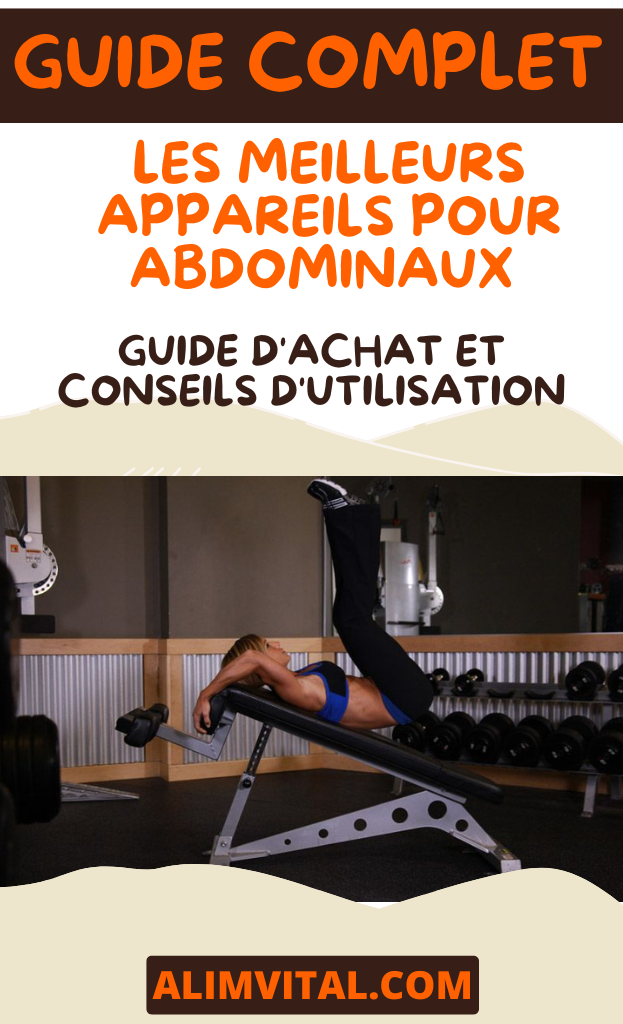 Les Meilleurs Appareils pour Abdominaux